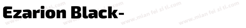 Ezarion Black字体转换